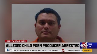 Harlingen man arrested for producing child porn, sending it to person in Tennessee