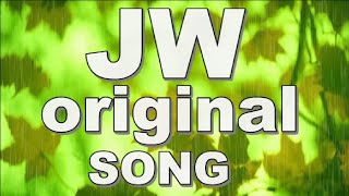 JW Original Song Compilation JW Music