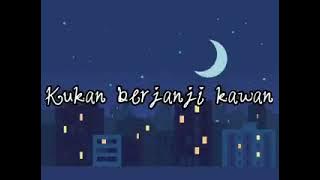 LAGU PERPISAHAN SAHABAT SEJATI || KENANGAN TERINDAH
