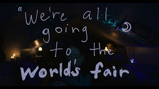 We're All Going to the Worlds Fair Analysis/Recommendation