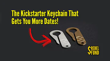 The Kickstarter Keychain That Gets You Dates!