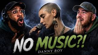 NO MUSIC AND IT STILL GAVE US CHILLS!! American Rappers React to Danny Boy