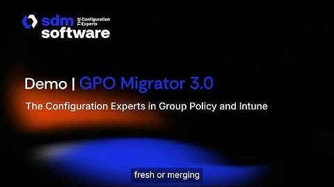 Migrating GPOs across Active Directory domains or to Intune profiles: GPO Migrator 3.0