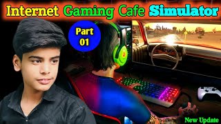 Internet Gaming Cafe Simulator Mobile Gameplay | Best realistic mobile game 😱( Part 1 ) screenshot 1