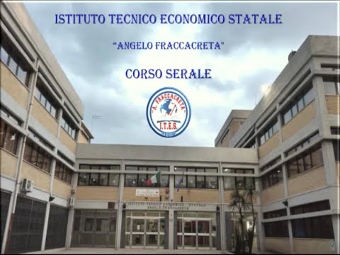 Il CORSO SERALE   dell’ITES FRACCACRETA di San Severo  RIPARTE ……. alla grande