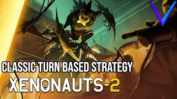 Classic Turn Based Strategy Returns - Xenonauts 2 First Look