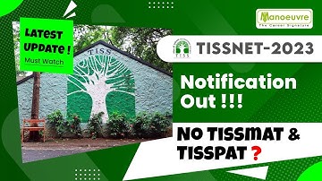 TISSNET 2023 - Notification Out !!! | No TISSMAT & TISSPAT | Exam Date ?? | Must Watch