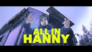 HANNY - ALL IN [Official Music video] prod. by John Soulcox