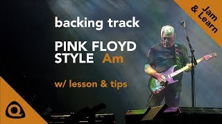 Video thumbnail of "Pink Floyd Style Guitar Backing Track David Gilmour in A minor"