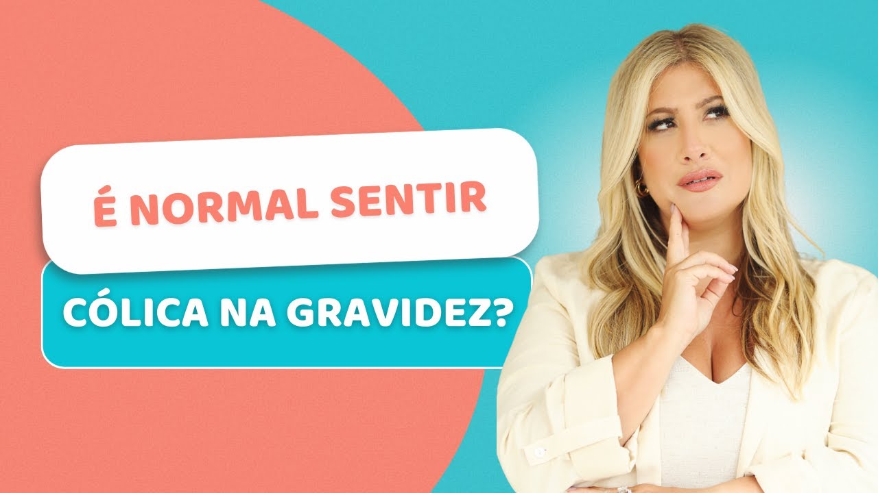 É NORMAL SENTIR CÓLICA NA GRAVIDEZ | A Melhor Gestação Possível | Dra ...