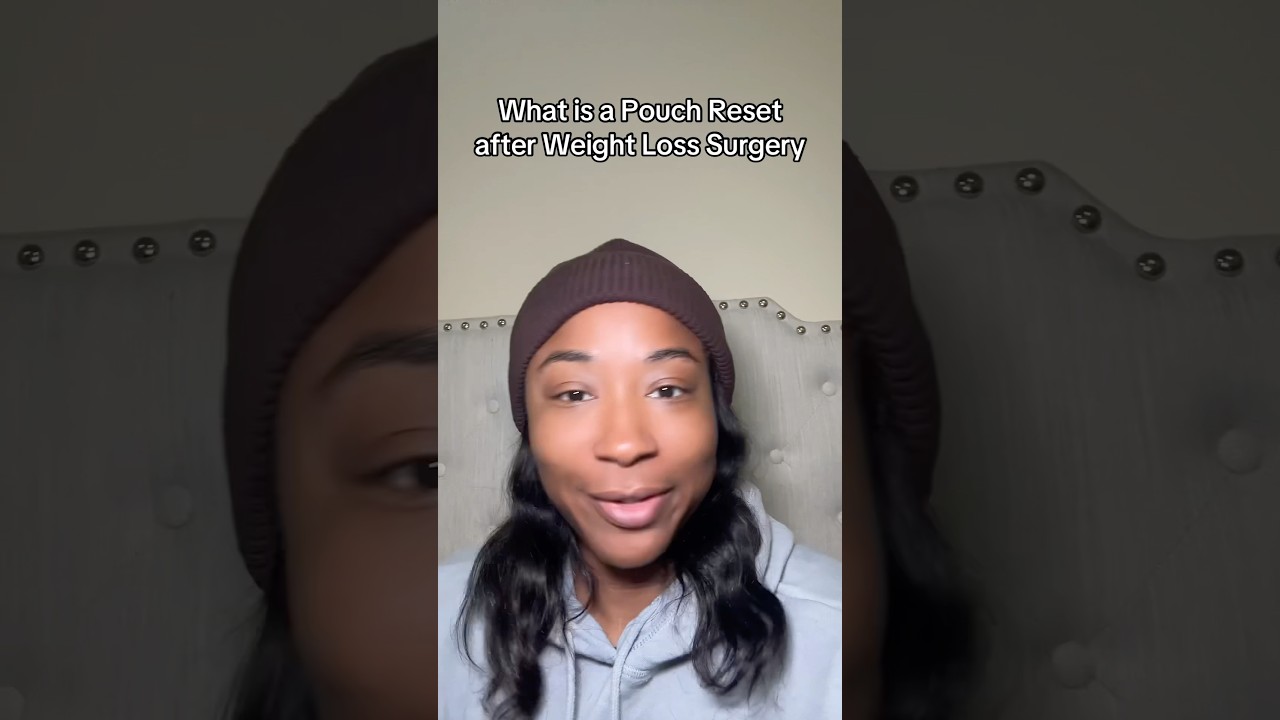 Pouch Reset after Weight Loss Surgery 