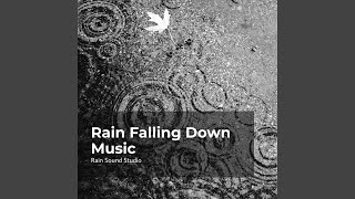 Rhythmical Downpour