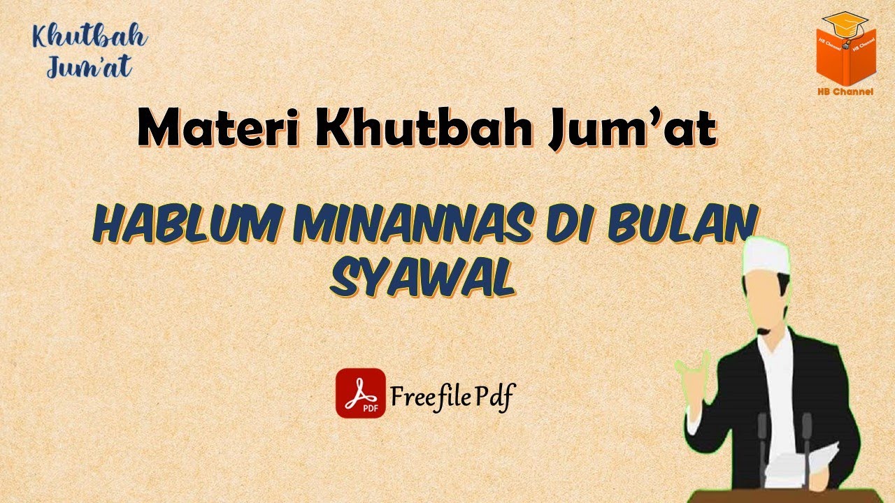 Teks Khutbah Jum'at | Hablum Minannas di Bulan Syawal | free pdf