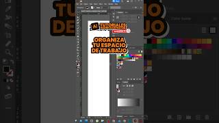 CÓMO ORGANIZAR VENTANAS EN ILLUSTRATOR #adobeillustrator #diseñografico