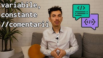 Lucrul cu variabile, constante și comentarii în programare 📦 | Episodul 10