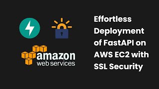 How to deploy FastAPI on AWS EC2 with SSL Security | Python | AWS | EC2