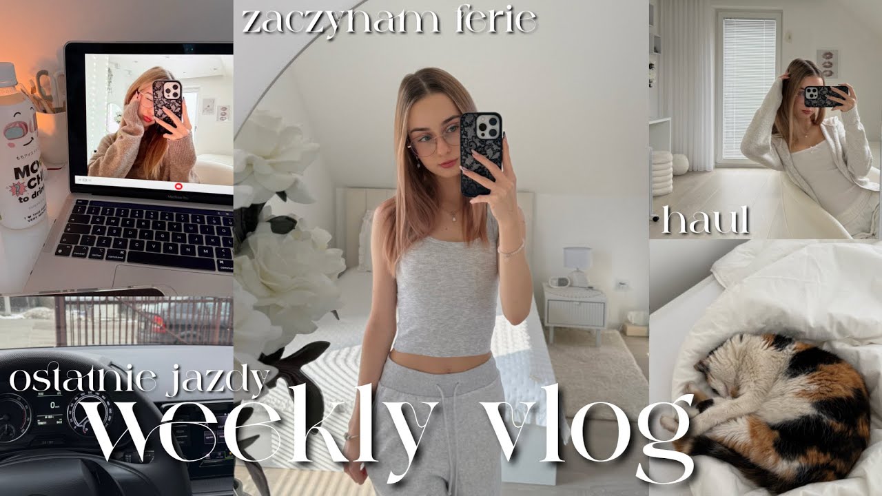 weekly vlog 🤍 zaczynam ferie, ostatnie jazdy, haul