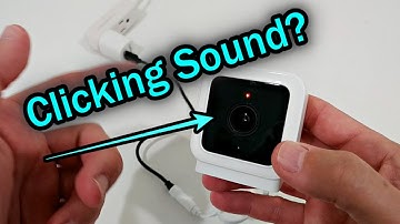 WYZE Cam V3 Makes Clicking Sound (Solution Works Also For Lots Of Other Security Cameras)
