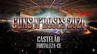 ⚡️ GUNS N' ROSES EM FORTALEZA | YOU COULD BE MINE (Arena Castelão - 18/04/2026) ⚡️