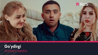 Xudoyor Saidov - Goydirgi Худоёр Саидов - Гуйдирги