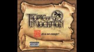 08 Tropic Of Invocation Hell Is Not Enough 2003 The March Of The Tropikal Invocated