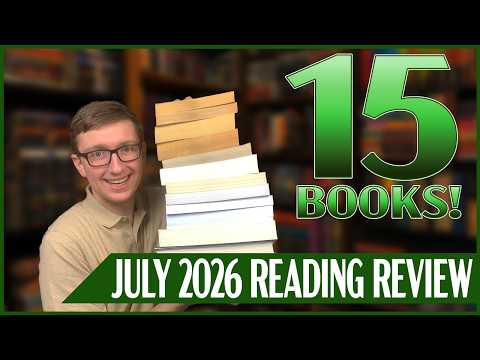 July 2026 Reading Review Ranked! 15 Books!
