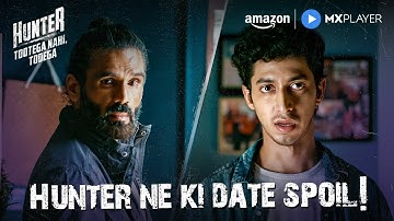 Hackers on a Date 💻 | Mihir Ahuja, Suniel Shetty | Hunter Season 2 Coming Soon | Amazon MX Player