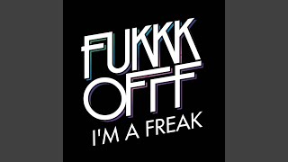 I'm a Freak-2 (Instrumental)