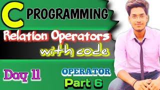 C Programming 11 |  Relation Operator in C language