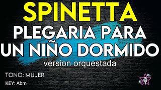 Spinetta - Plegaria Para Un Niño Dormido - Karaoke Instrumental - Mujer