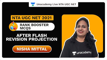 NTA UGC NET 2021|Rank Booster MCQs| After Flash Revision Projection | Nisha Mittal | Unacademy