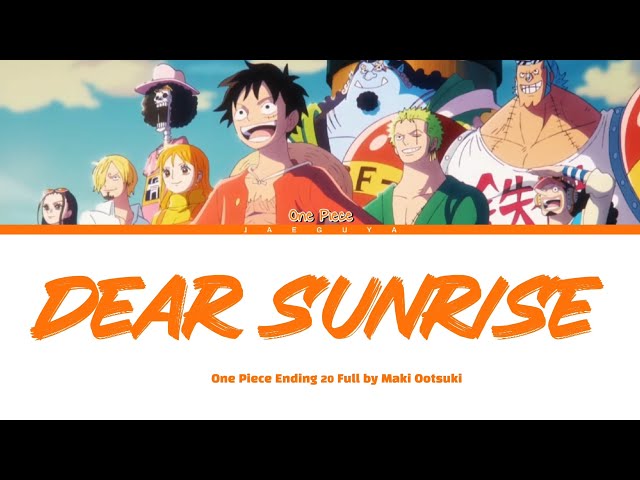 One Piece Ending 20 Full『Dear sunrise』by Maki Ootsuki  (Color Coded Lyrics) class=
