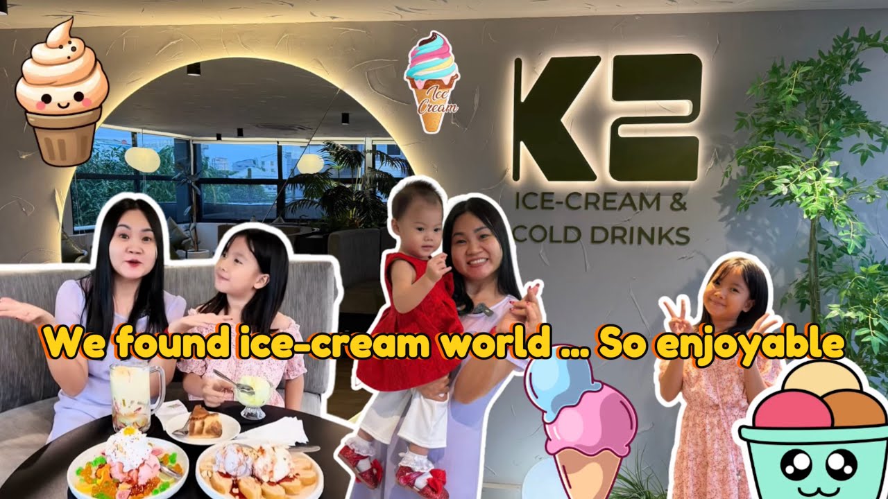 🍯We found ice-cream world ... So enjoyable🍦🍧