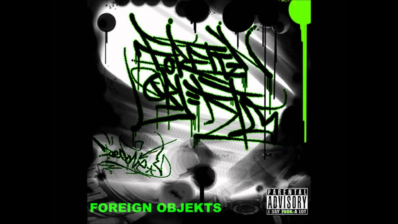 "LYRICAL SLOTTER"ForeignObjekts(Graffiti Element)