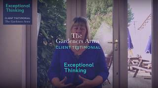 Exceptional Thinking Case Study by The Gardeners Arms
