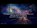 Bullet For My Valentine - Don't Need You (LYRICS HQ).
