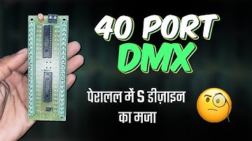 🔥 40 PORT DMX ( Parallel controller ) connections + designs #pixelledlights Video #022