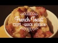 French Toast Cups - QUICK VERSION!