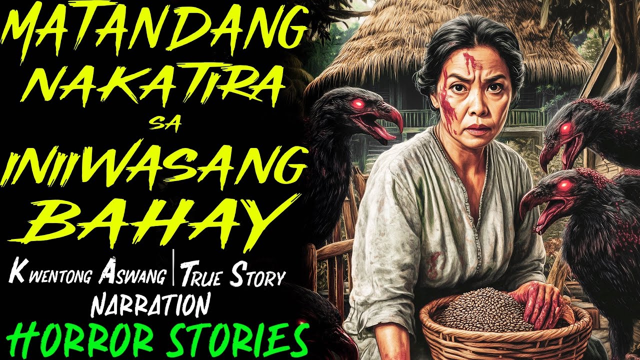 MATANDANG NAKATIRA SA INIIWASANG BAHAY | Kwentong Aswang | True Story