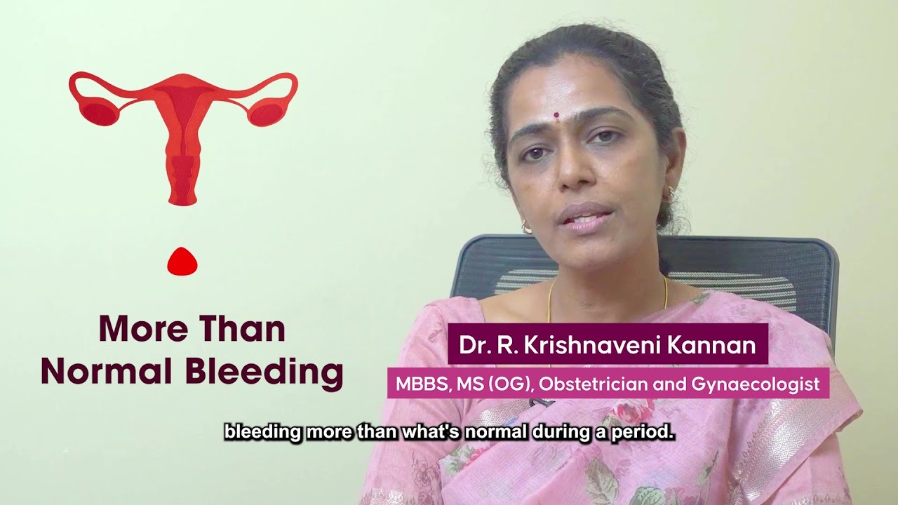 Heavy Menstrual Bleeding? A Gynaecologist's Complete Guide to Causes & Treatment | Dr. Krishnaveni