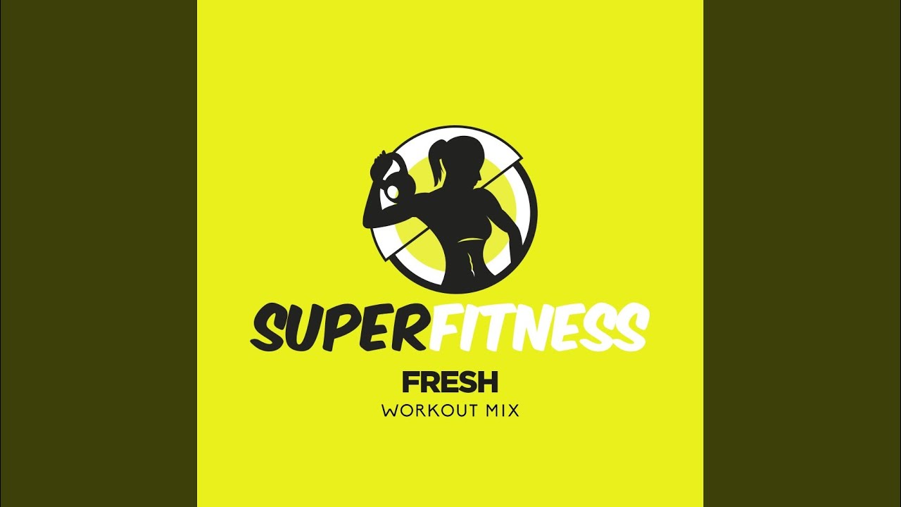 YouTube पर Fresh (Workout Mix Edit 133 bpm) देखें