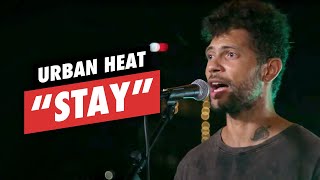 Urban Heat - Stay - LIVE (3rd &amp; Lamar&#39;s Rooftop Live)