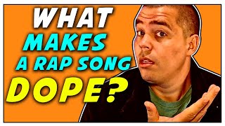 What Makes A Rap Song Dope? - Colemizestudioscom