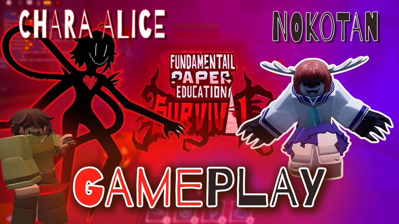 Nokotan Thavel vs Chara Alice | FPE:S Remastered Gameplay