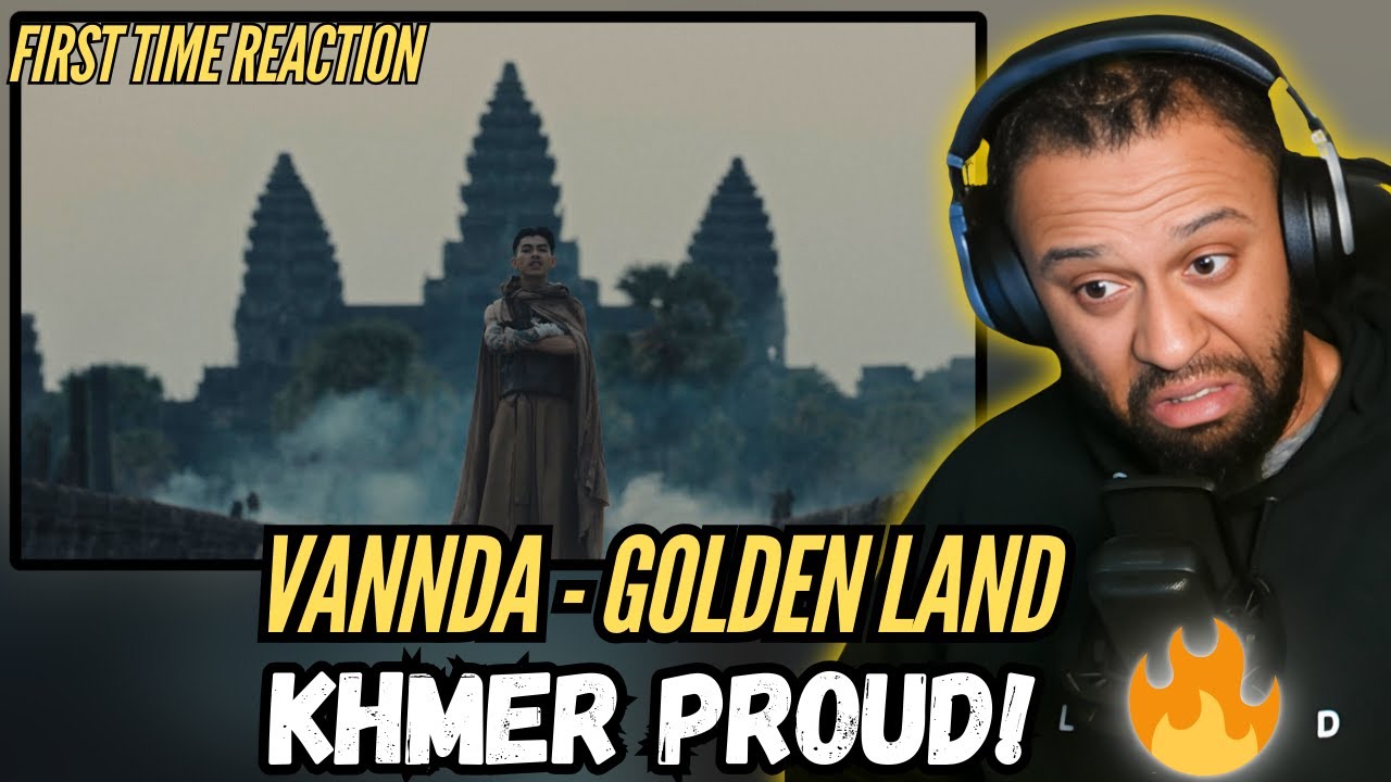 First Time REACTION! | VANNDA - GOLDEN LAND (សុវណ្ណភូមិ) Gave Me CHILLS 🇰🇭🔥