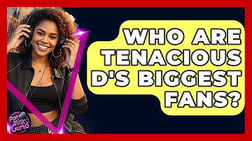 Who Are Tenacious D