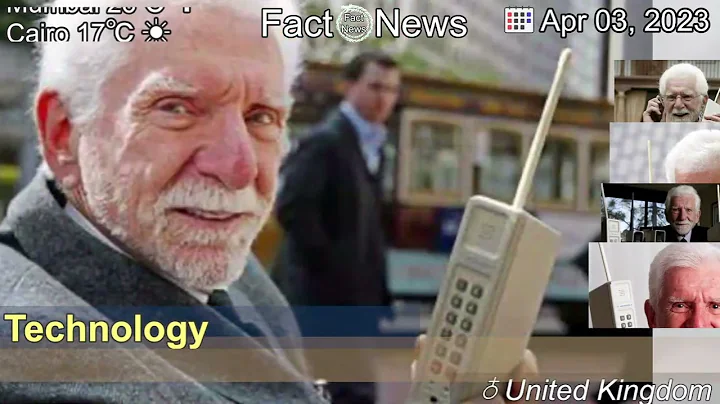 [Latest]Mobile phone inventor made first call 50 years ago
