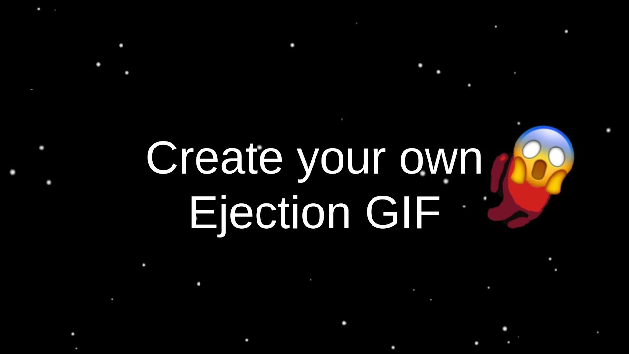 Among Us Ejector Create Your Own Among Us Ejection Gif Animation Product Hunt
