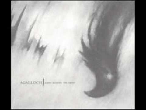 Not Unlike The Waves - Agalloch