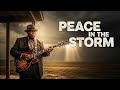 Peace In The Storm B B King Style Gospel Blues